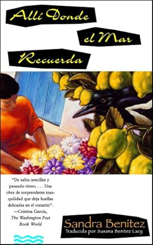 Imagen del vendedor de Alli Donde Mar Recuerda : Una Novela De -Language: spanish a la venta por GreatBookPricesUK