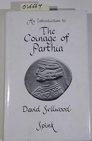 An Introduction to the Coinage of Parthia