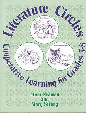 Image du vendeur pour Literature Circles : Cooperative Learning for Grades 3-8 mis en vente par GreatBookPricesUK