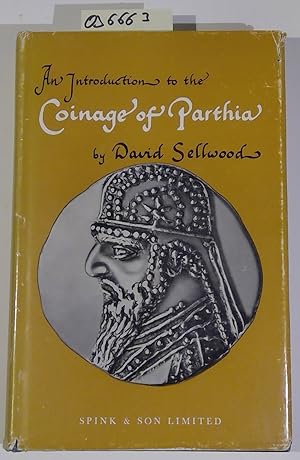 Imagen del vendedor de An Introduction to the Coinage of Parthia a la venta por Antiquariat Trger