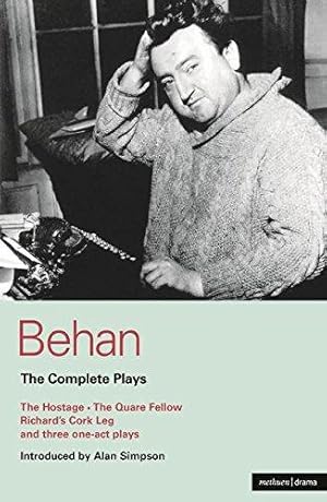 Bild des Verkufers fr Complete Plays (The Master Playwrights): The Complete Plays: The Hostage/The Quare Fellow/Richard's Cork Leg/And Three One-Act Plays (World Classics) zum Verkauf von WeBuyBooks