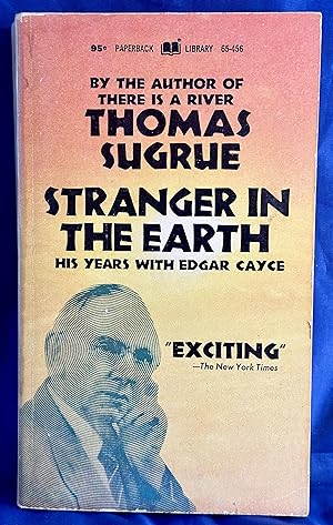 Seller image for Stranger In The Earth - His Years With Edgar Cayce for sale by Books Galore Missouri