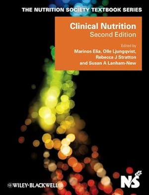 Seller image for Clinical Nutrition, 2nd Edition (The Nutrition Society Textbook) for sale by WeBuyBooks