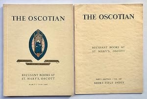 Image du vendeur pour Recusant Books at St. Mary's, Oscott, Part I: 1518-1687; [with:] Part I Section I, 1518-1687, Short-Title Index [2 vols.] mis en vente par George Ong Books