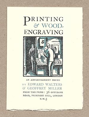 Seller image for Printing & Wood-Engraving: An Advertisement Issued by Edward Walters & Geoffrey Miller [Reprinted by The Whittington Press] for sale by The Bookshop at Beech Cottage