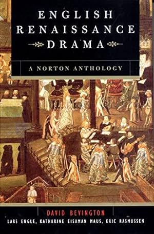 Seller image for English Renaissance Drama    A Norton Anthology for sale by WeBuyBooks 2