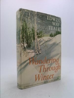 Bild des Verkufers fr Wandering Through Winter: A Naturalist's 20,000 Mile Journey Through the North American Winter zum Verkauf von ThriftBooksVintage