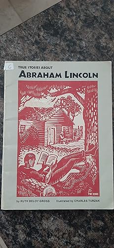 Immagine del venditore per True Stories About Abraham Lincoln venduto da Darby Jones