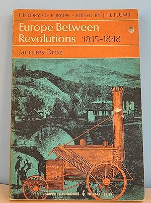 Imagen del vendedor de Europe between Revolutions 1815-1848 a la venta por Berthoff Books