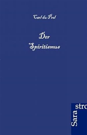 Seller image for Der Spiritismus -Language: German for sale by GreatBookPrices