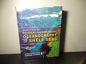 Immagine del venditore per Introduction to the Physical and Biological Oceanography of Shelf Seas venduto da Eastburn Books