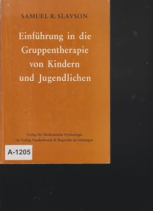 Imagen del vendedor de Einfhrung in die Gruppentherapie von Kindern und Jugendlichen. a la venta por Ant. Abrechnungs- und Forstservice ISHGW