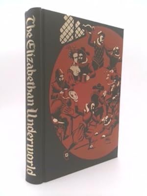 Seller image for The Elizabethan Underworld for sale by ThriftBooksVintage