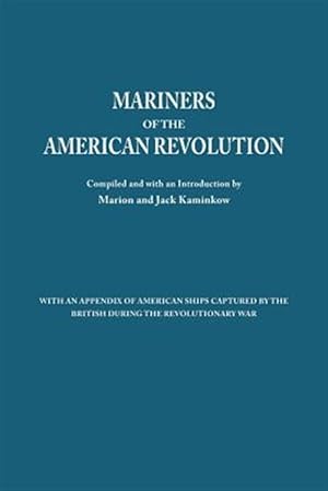 Bild des Verkufers fr Mariners of the American Revolution zum Verkauf von GreatBookPricesUK