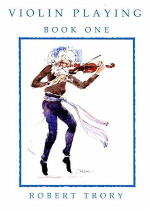 Bild des Verkufers fr Violin Playing Vol. 1 zum Verkauf von WeBuyBooks