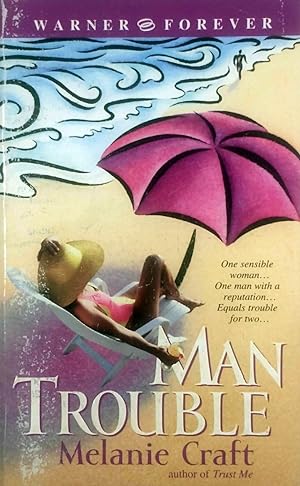 Seller image for Man Trouble for sale by Kayleighbug Books, IOBA