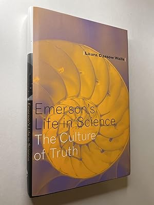 Emerson's Life in Science: The Culture of Truth (association copy)