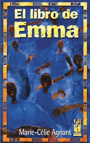Seller image for EL LIBRO DE EMMA for sale by Antrtica