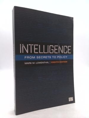 Bild des Verkufers fr Intelligence: From Secrets to Policy zum Verkauf von ThriftBooksVintage