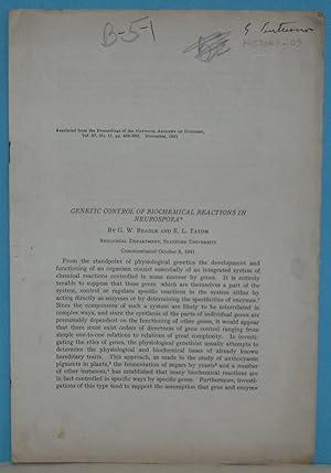 Seller image for Genetic Control of Biochemical Reactions in Neurospora." Reprinted from the Proceedings of the National Academy of Sciences, Volume 27, no. 11, November 1941, pp. 499-506. ONE GENE-ONE ENZYME. for sale by Scientia Books, ABAA ILAB