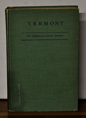 Seller image for Vermont: A Guide to the Green Mountain State for sale by Cat's Cradle Books