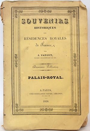 Seller image for Souvenirs Historiques des Residences Royales de France. for sale by Antiquariat Richart Kulbach