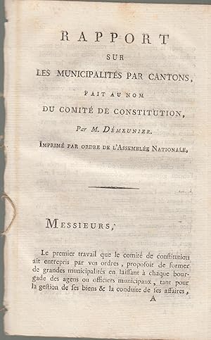 Image du vendeur pour Rapport sur les municipalits par cantons, fait au nom du comit de constitution mis en vente par PRISCA