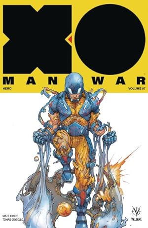 Seller image for X-O Manowar 7 - Hero for sale by GreatBookPrices