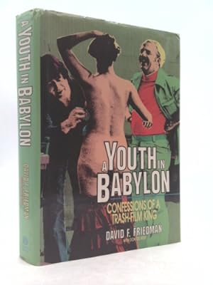Seller image for A Youth in Babylon: Confessions of a Trash-Film King for sale by ThriftBooksVintage