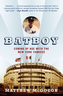 Bild des Verkufers fr Bat Boy: Coming of Age with the New York Yankees (Paperback or Softback) zum Verkauf von BargainBookStores