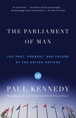 Seller image for The Parliament of Man: The Past, Present, and Future of the United Nations (Paperback or Softback) for sale by BargainBookStores