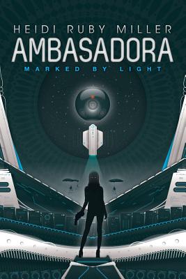 Seller image for Ambasadora Book One - Marked By Light (Paperback or Softback) for sale by BargainBookStores