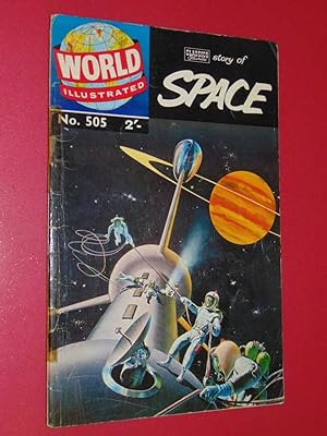 World Illustrated #505 The Classics Illustrated Story Of Space. Good - 1.8