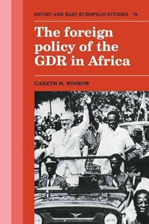 Immagine del venditore per Foreign Policy of the GDR in Africa venduto da GreatBookPricesUK