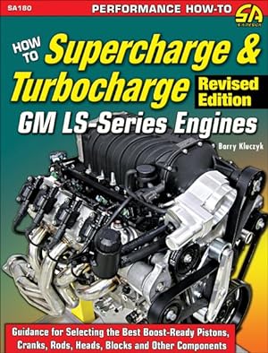 Imagen del vendedor de How to Supercharge & Turbocharge GM LS-Series Engines a la venta por GreatBookPrices