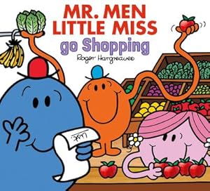 Bild des Verkufers fr Mr. Men Little Miss Go Shopping zum Verkauf von Smartbuy