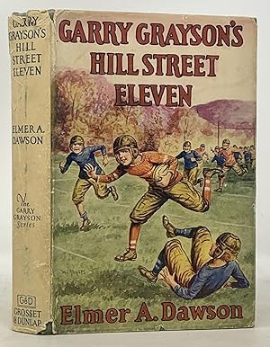 GARRY GRAYSON'S HILL STREET ELEVEN of The Football Boys of Lenox. Garry Greyson Series #1