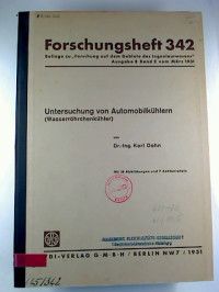 Karl Dehn : Untersuchung von Automobilkühlern (Wasserröhrchenkühler).
