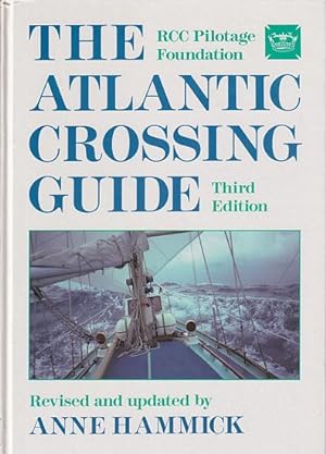 Seller image for THE ATLANTIC CROSSING GUIDE for sale by Jean-Louis Boglio Maritime Books