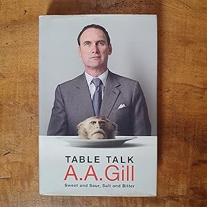 TABLE TALK: Sweet And Sour, Salt and Bitter