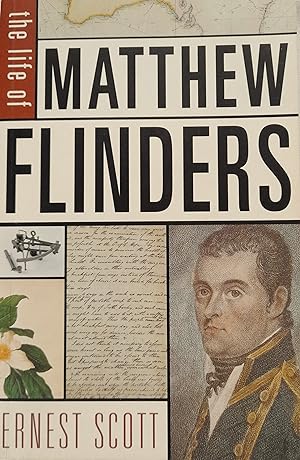 Bild des Verkufers fr The Life of Matthew Flinders. zum Verkauf von Banfield House Booksellers