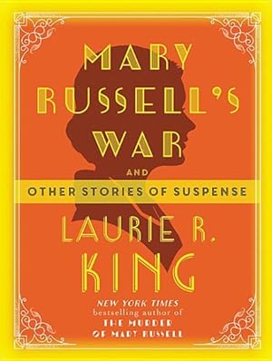 Immagine del venditore per Mary Russell's War : And Other Stories of Suspense venduto da GreatBookPrices