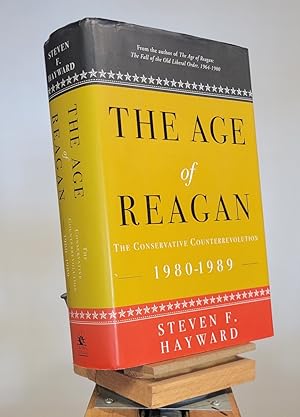 The Age of Reagan: The Conservative Counterrevolution: 1980-1989