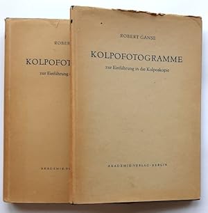 Robert Ganse : Kolpofotogramme zur Einführung in die Kolposkopie. - (2 Bände)