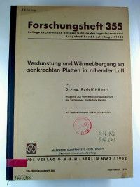 Rudolf Hilpert : Verdunstung und Wärmeübergang an senkrechten Platten in ruhender Luft.
