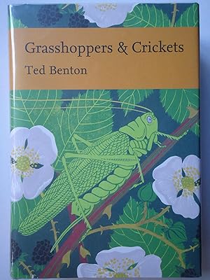 Image du vendeur pour GRASSHOPPERS & CRICKETS. (The New Naturalist Library 120) mis en vente par GfB, the Colchester Bookshop