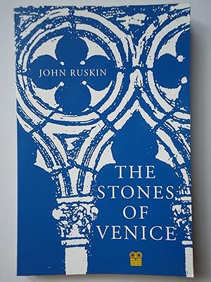 Bild des Verkufers fr THE STONES OF VENICE zum Verkauf von GfB, the Colchester Bookshop