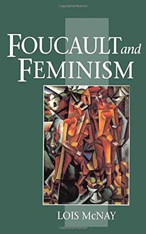 Seller image for Foucault and Feminism: Power, Gender and the Self for sale by WeBuyBooks