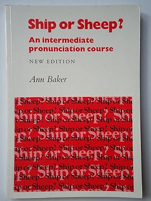 Seller image for SHIP OR SHEEP? An Intermediate Pronunciation Course for sale by GfB, the Colchester Bookshop