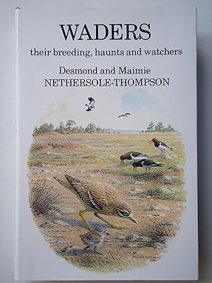 Bild des Verkufers fr WADERS. Their Breeding, Haunts and Watchers zum Verkauf von GfB, the Colchester Bookshop